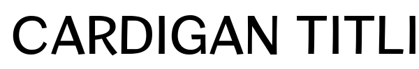 Cardigan Titling font preview